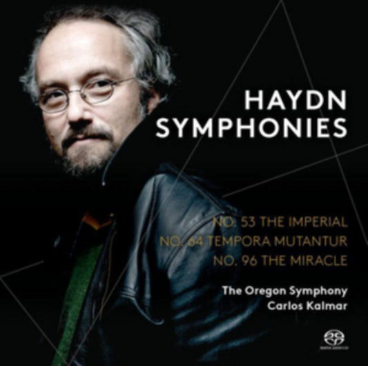 Oregon Symphony / Carlos Kalmar - Haydn: Symphonies Nos. 53. 64 & 96 (SACD)