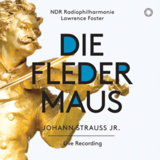 Ndr Radiophilharmonie - Johann Strauss Jr.: Die Fledermaus (SACD)