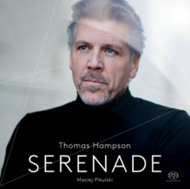 Thomas Hampson / Maciej Pikulski - Serenade (SACD)