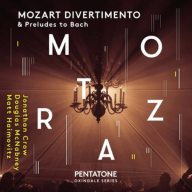 Jonathan Crow / Douglas Mcnabney / Matt Haimovitz - Mozart Divertimento & Preludes To Bach (SACD)