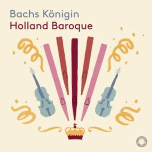 Holland Baroque - Bachs Konigin (SACD)