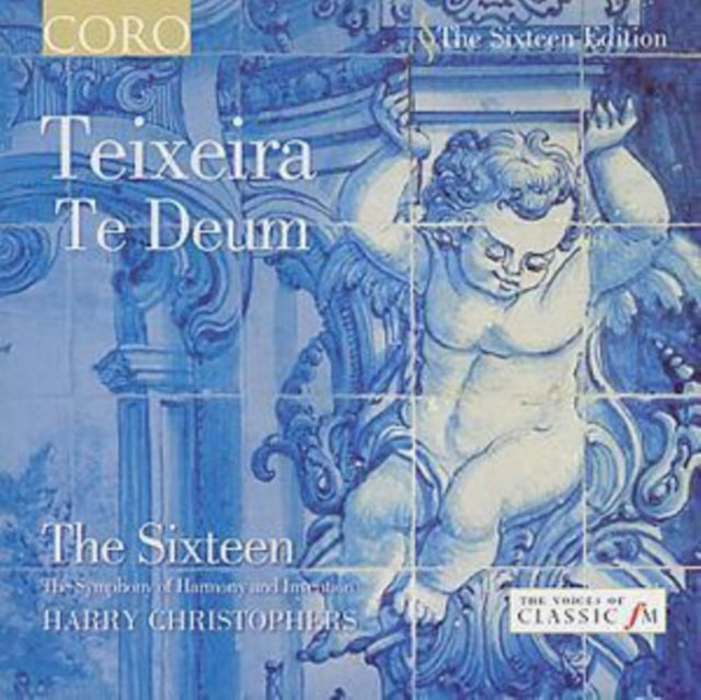 Sixteen / Harry Christophers - Teixeirate Deum (CD)