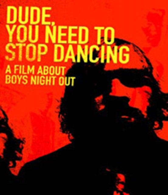 Boys Night Out - Dude You Need To Stop Dancing (DVD)