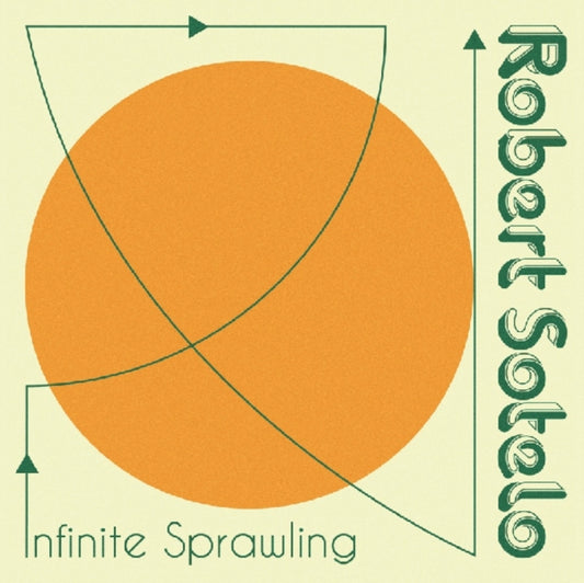 Robert Sotelo - Infinite Sprawling (Vinyl)