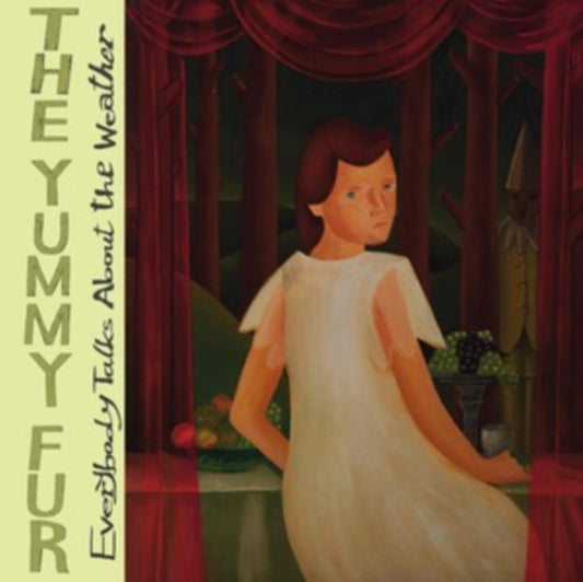 Yummy Fur - Everybody Talks About The Weat (CD)