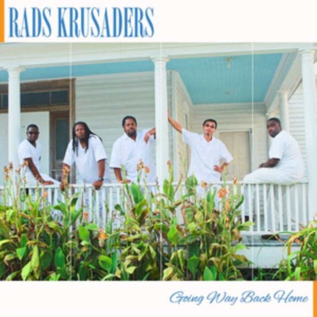 Rads Krusaders - Going Way Back Home (CD)