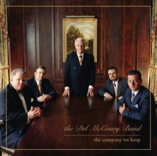Del McCoury Band - The Company We Keep (CD)