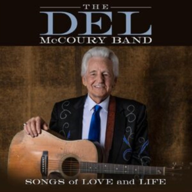 Del Mccoury Band - Songs Of Love And Life (Vinyl)