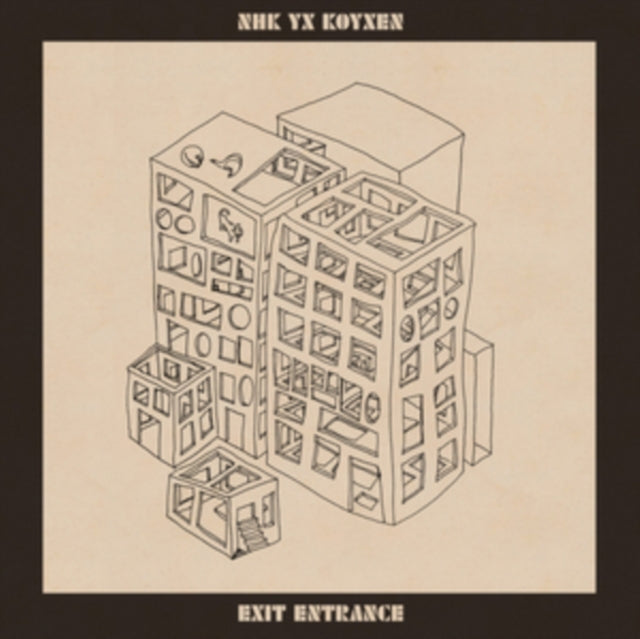 Nhk Yx Koyxen - Exit Entrance (CD)