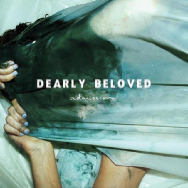 Dearly Beloved - Admission (Vinyl)