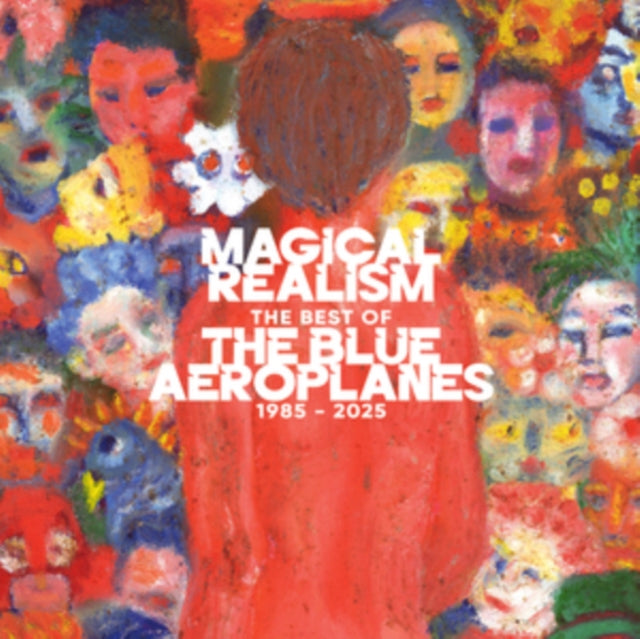 Blue Aeroplanes - Magical Realism: The Best Of The Blue Aeroplanes 1985-2025 (Vinyl + 7 inch Single)