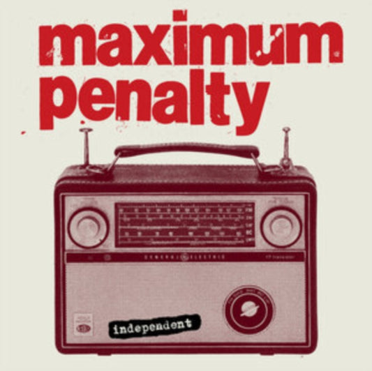 Maximum Penalty - Independent (30th Anniversary Edition) (CD)