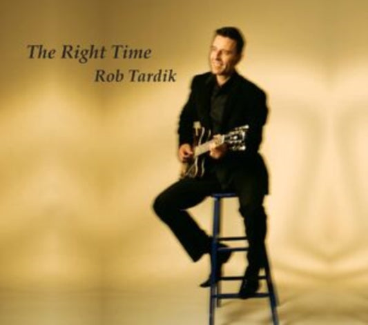 Rob Tardik - Right Time (CD)