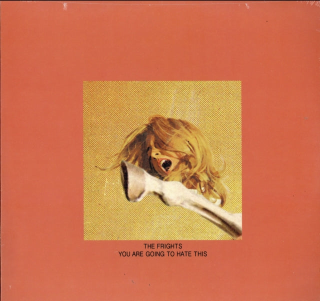 Frights - You Are Going To Hate This (Vinyl)