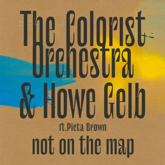 Colorist Orchestra & Howe Gelb - Not On The Map (Vinyl)