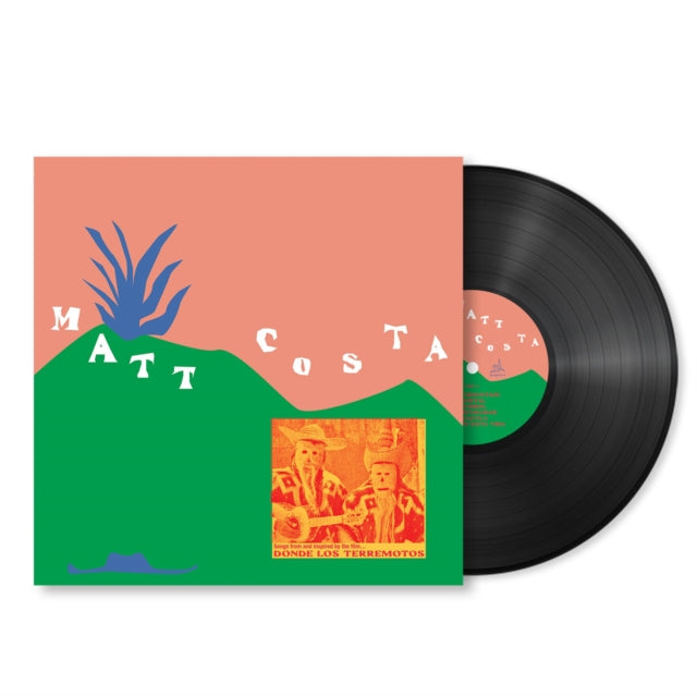 Matt Costa - Donde Los Terremotos: Songs From And Inspired By The Film (Vinyl)