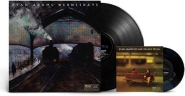 Ryan Adams - Wednesdays (Vinyl + 7 inch Vinyl)