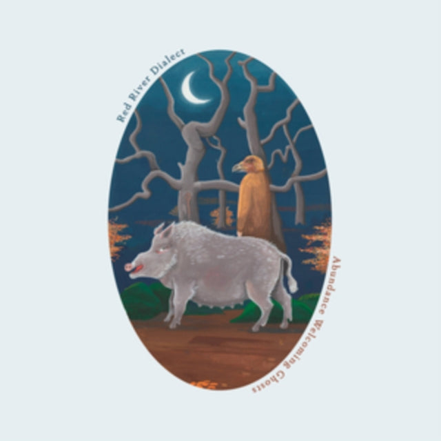 Red River Dialect - Abundance Welcoming Ghosts (Vinyl)