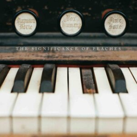 Chris Bathgate - The Significance Of Peaches (Vinyl)