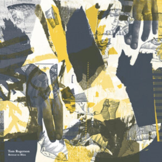 Tom Rogerson - Retreat To Bliss (Vinyl)