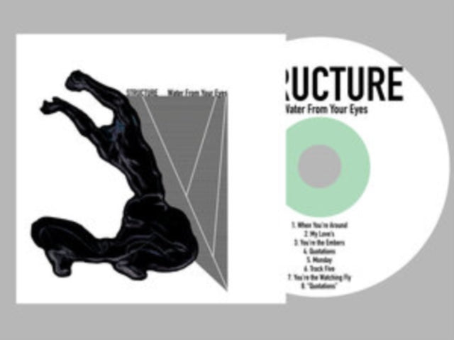 Water From Your Eyes - Structure (CD)