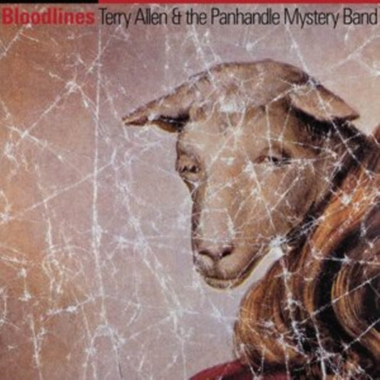 Terry Allen And The Panhandle Mystery Band - Bloodlines (CD)