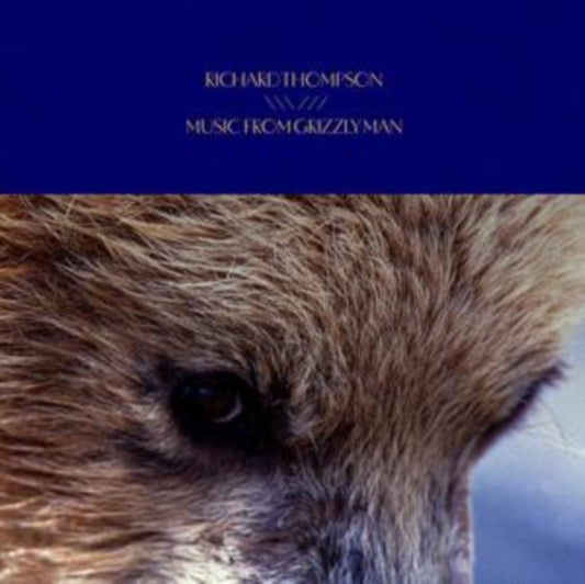 Richard Thompson - Grizzly Man - Original Soundtrack (Vinyl)