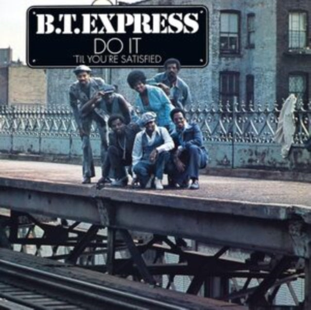B.T. Express - Do It (Til Youre Satisfied) (CD)