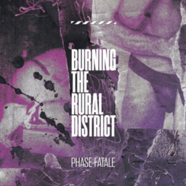 Phase Fatale - Burning The Rural District (CD)