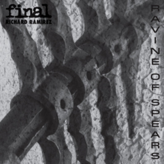 Final / Richard Ramirez - Ravine Of Spears (Clear Vinyl) (Vinyl)