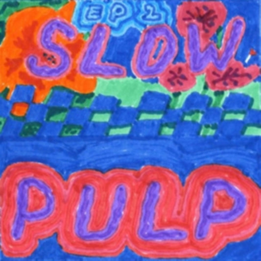 Slow Pulp - Ep2 / Big Day (Vinyl)