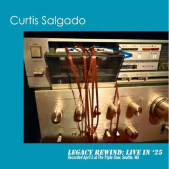 Curtis Salgado - Legacy Rewind: Live In 25 (Vinyl)