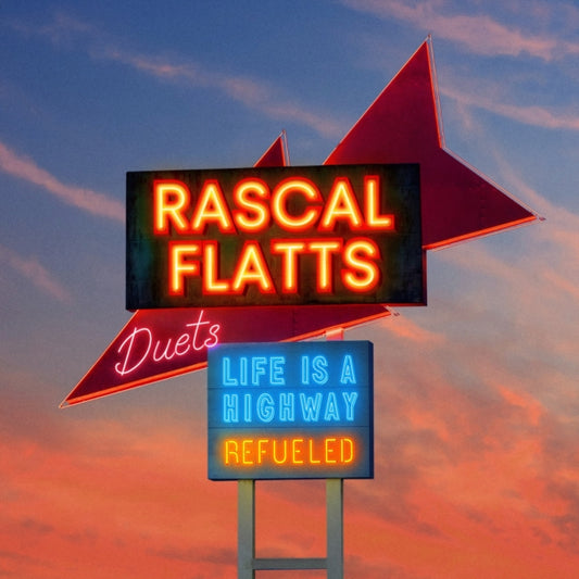 Rascal Flatts - Life Is A Highway: Refueled Duets (Electric Blue Vinyl) (Vinyl)