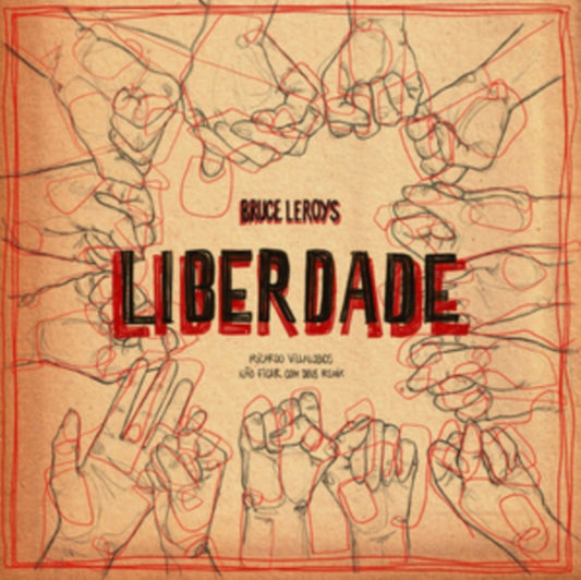 Bruce Leroys - Liberdade (Vinyl Single)
