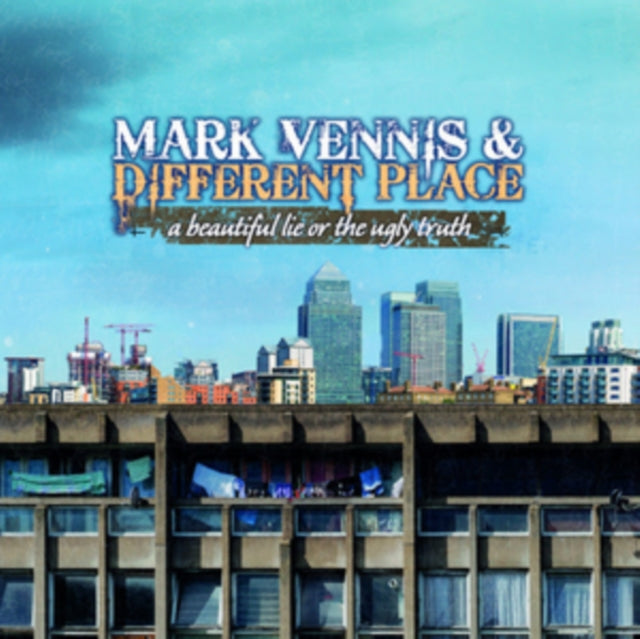 Mark Vennis & Different Place - A Beautiful Lie Or The Ugly Truth (CD)