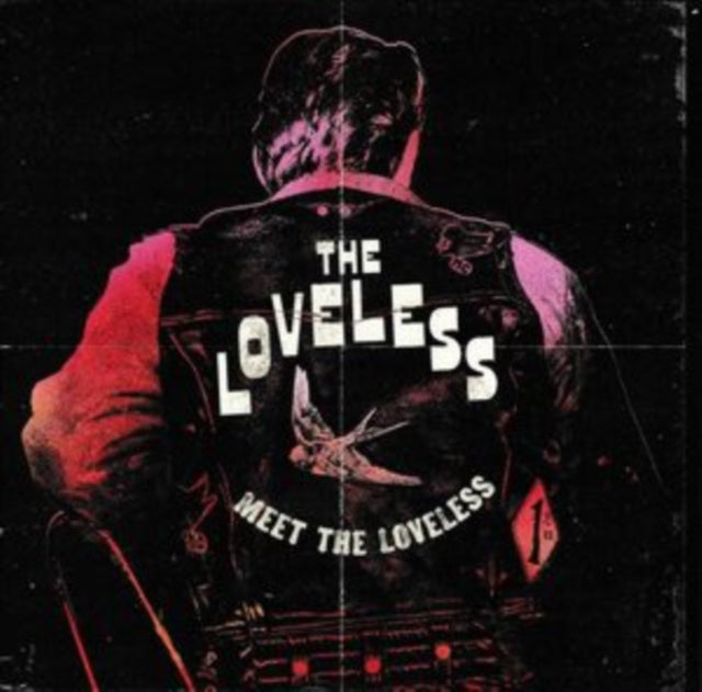 Loveless - Meet The Loveless (Vinyl)