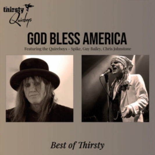 Thirsty Quireboys - God Bless America - Best Of Thirsty (Vinyl)