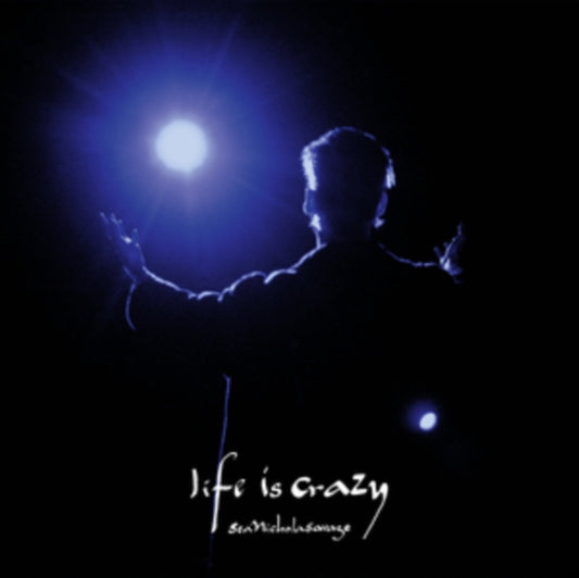 Sean Nicholas Savage - Life Is Crazy (Vinyl)