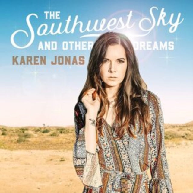 Karen Jonas - The Southwest Sky And Other Dreams (Vinyl)