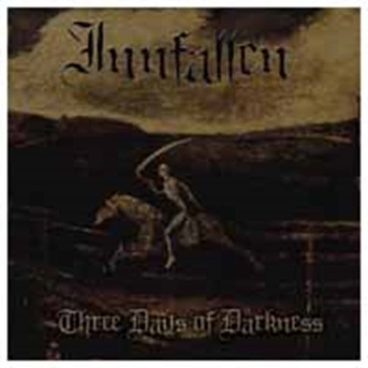 Innfallen - Three Days Of Darkness (CD)
