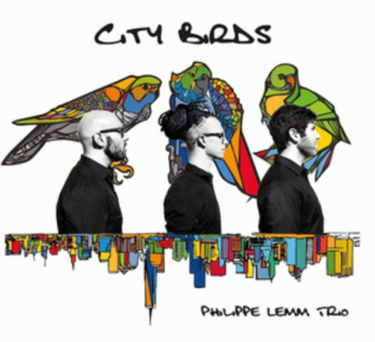 Philippe Lemm Trio - City Birds (CD)