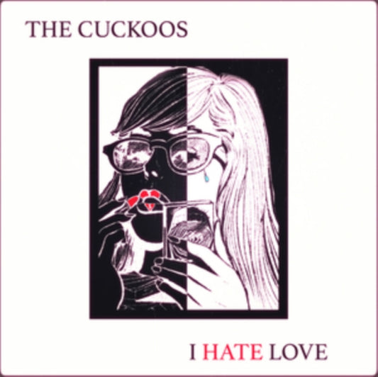 Cuckoos - I Hate Love (Vinyl)