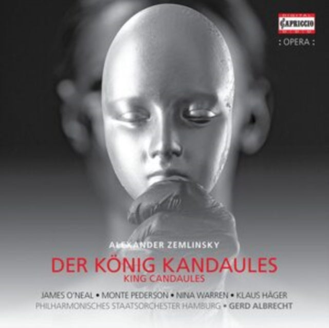 James Oneal / Phil So Hamburg - Alexander Zemlinsky: Der Konig Kandaules (King Candaules) (CD)