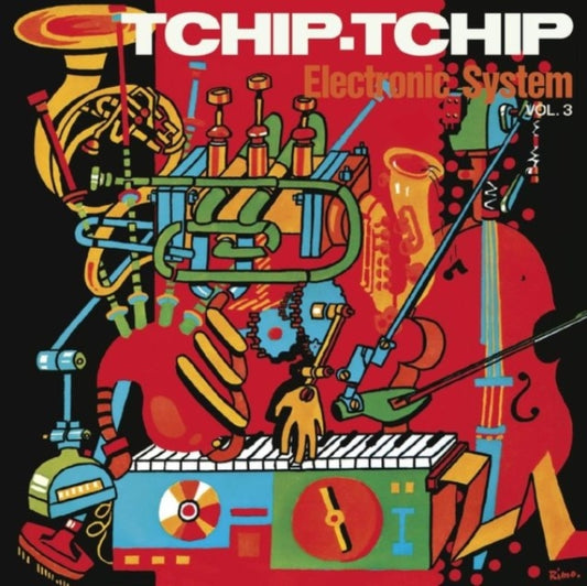 Electronic System - Tchip Tchip (Vol. 3) (CD)