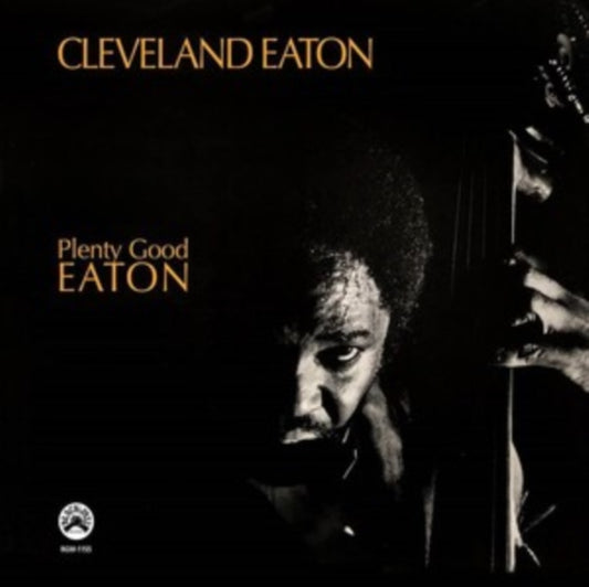 Cleveland Eaton - Plenty Good Eaton (Remastered Edition) (CD)