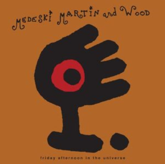 Medeski Martin & Wood - Friday Afternoon In The Universe (Vinyl)