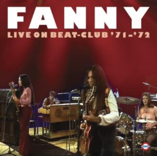 Fanny - Live On Beat-Club 71-72 (CD)