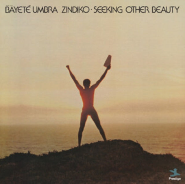 Bayete Umbra Zindiko - Seeking Other Beauty (All-Analog) (Vinyl)