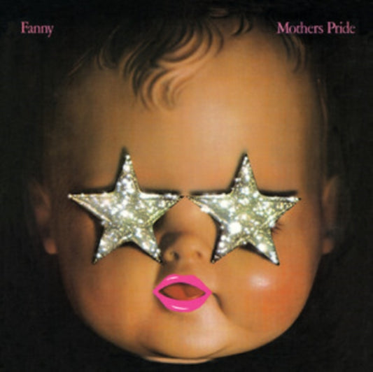 Fanny - Mothers Pride (Remastered) (Baby Pink Vinyl) (Vinyl)