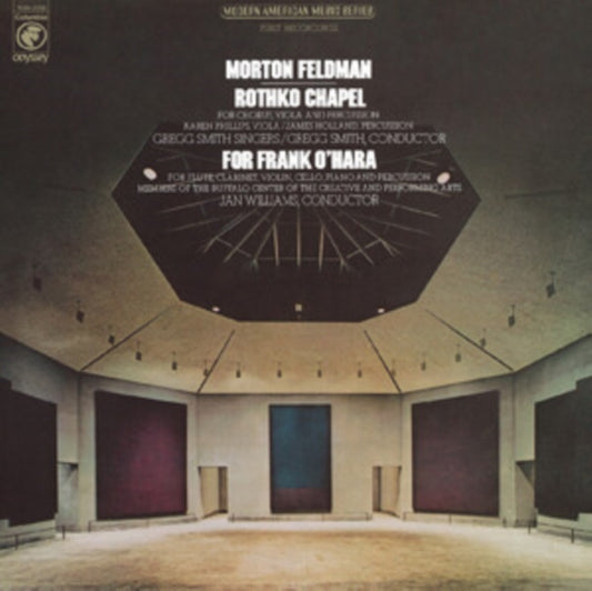 Morton Feldman - Rothko Chapel/For Frank OHara (50th Anniversary) (Vinyl)